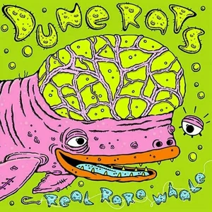 Dune Rats - Real Rare Whale (LP)