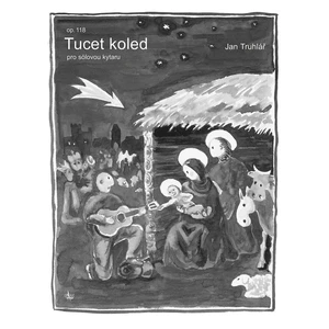 Jan Truhlář Tucet Koled - 12 koled Noty