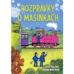 Rozprávky o mašinkách