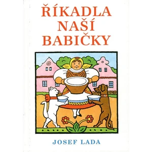 Říkadla naší babičky - Josef Lada