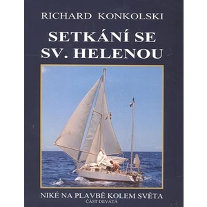 Setkání se Sv. Helenou - Richard Konkolski