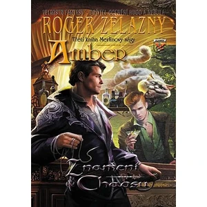 Amber: Znamení chaosu - Roger Zelazny