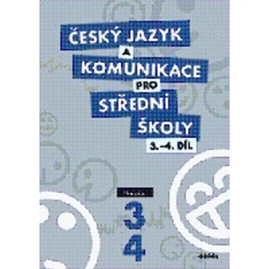 Český jazyk a komunikace pro SŠ - 3.-4.díl (učebnice) - Petra Adámková