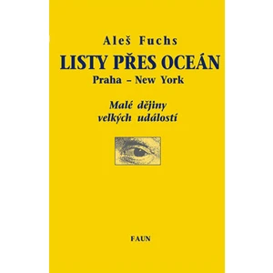 Listy přes oceán - Aleš Fuchs