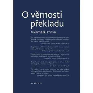 O věrnosti překladu - František Štícha