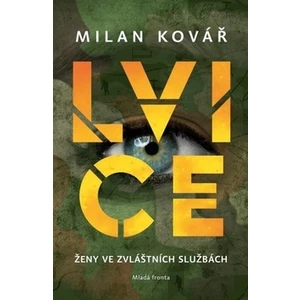 Lvice - Milan Kovář