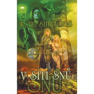 V síti snů - Jan Patrik Krásný, William Mark Simmons