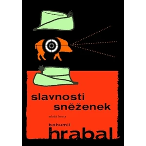 Slavnosti sněženek - Hrabal Bohumil [E-kniha]