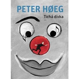 Tichá dívka - Peter Hoeg