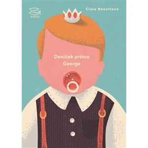 Deníček prince George - Clare Bennettová