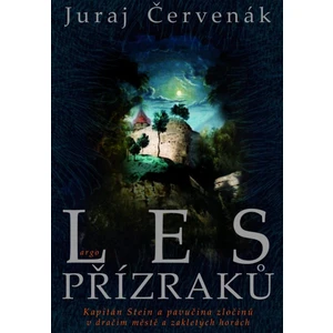 Les přízraků - Juraj Červenák