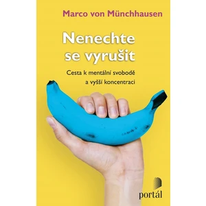 Nenechte se vyrušit - Marco von Münchhausen