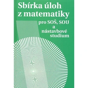 Sbírka úloh z matematiky - Milada Hudcová