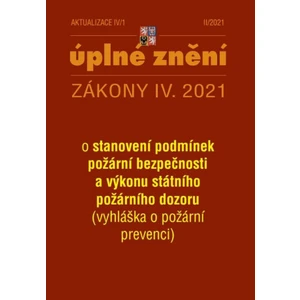 Aktualizace IV/1 2021 - Vyhláška o požární prevenci