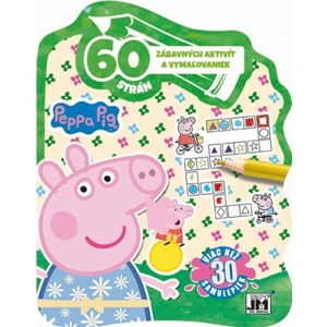 60 aktivít Peppa -- Viac než 30 samolepiek