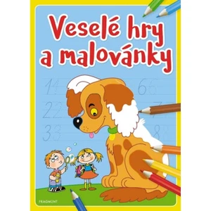 Veselé hry a malovánky - nemá autora [Kniha - omalovánky]