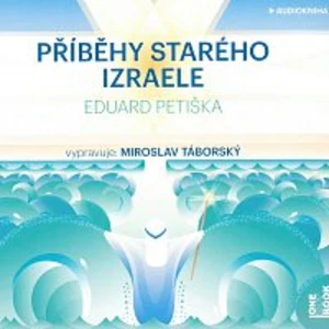 Příběhy starého Izraele - audiokniha