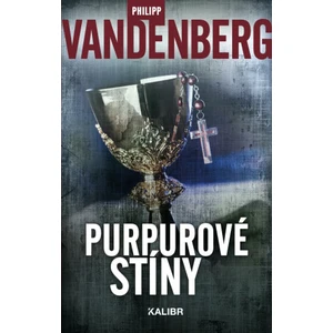 Purpurové stíny - Philipp Vandenberg