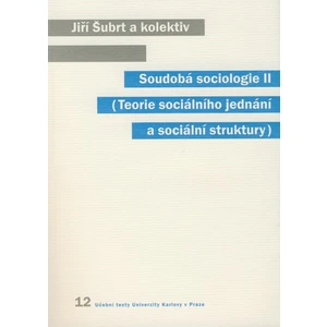 Soudobá sociologie II.