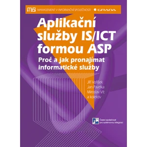 Aplikační služby IS/ICT formou ASP, Pavelka Jan