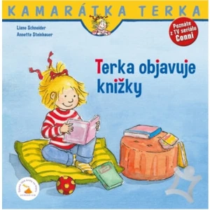 Terka objavuje knižky - Liane Schneider