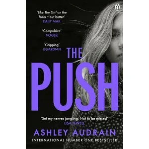 The Push - Audrain Ashley