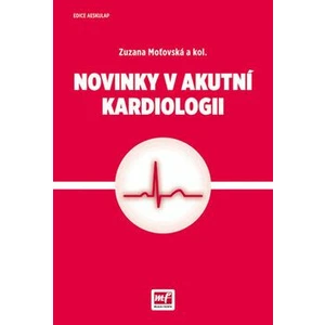 Novinky v akutní kardiologii - Moťovská Zuzana