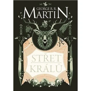 Střet králů - George R.R. Martin