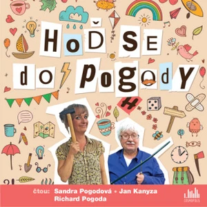 Hoď se do pogody (AUDIOKNIHA CD), Pogodová Sandra