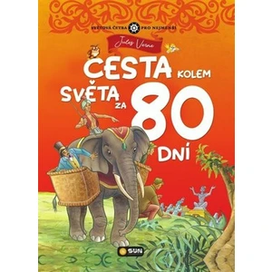 Cesta kolem světa za 80 dní - zjednodušená světová četba - Jules Verne