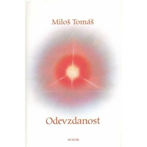 Odevzdanost - Miloš Tomáš