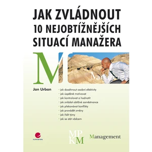 Jak zvládnout 10 nejobtížnějších situací manažera, Urban Jan