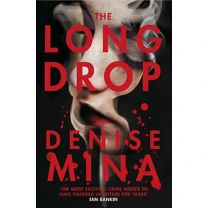 The Long Drop - Denise Mina