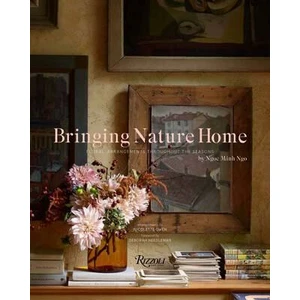 Bringing Nature Home - Ngoc Minh Ngo