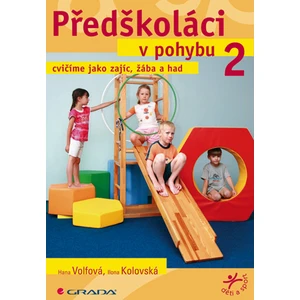 Předškoláci v pohybu 2, Volfová Hana