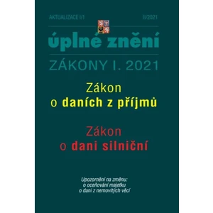 Aktualizace I/1 2021 – Daně z příjmů, Silniční daň