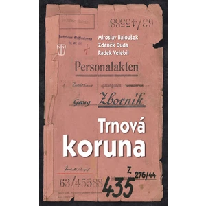 Trnová koruna - Baloušek Miroslav