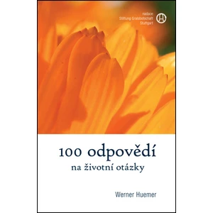 100 odpovědí na životní otázky - Werner Huemer