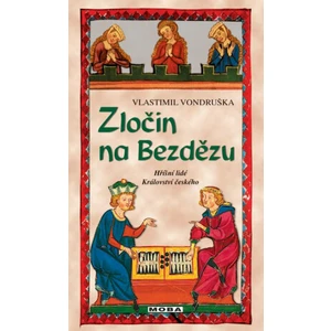 Zločin na Bezdězu - Vlastimil Vondruška