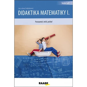 Didaktika matematiky I. - Anne Frobisher, Len Frobisher