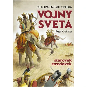 Vojny sveta, starovek stredovek - Petr Klučina