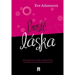 Prostě láska - Adamsová Eve