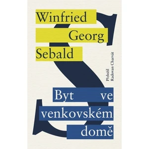 Byt ve venkovském domě - W.G. Sebald