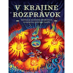 V krajine rozprávok - Katarína Škorupová