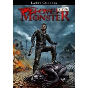 Lovci monster s.r.o. - Larry Correia