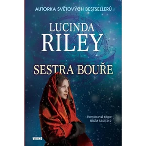 Sestra bouře - Lucinda Riley