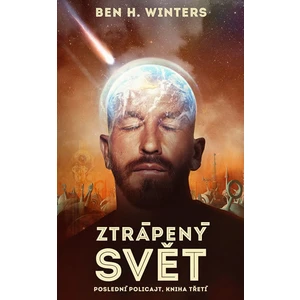 Ztrápený svět - Ben H. Winters