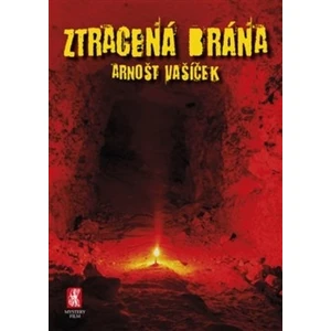 Ztracená brána - Arnošt Vašíček