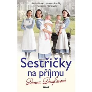 Sestřičky na příjmu - Donna Douglasová