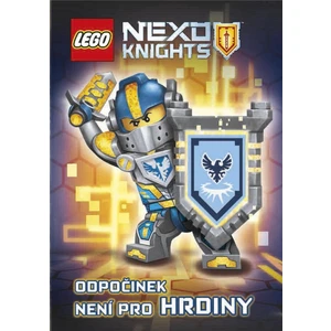 LEGO® NEXO KNIGHTS™ Hrdinové nikdy neodpočívají